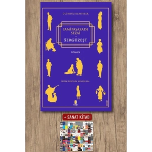 Sergüzeşt / Samipaşazade Sezai + Sanat Kitabı