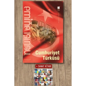 Sanat Kitabı + Cumhuriyet Türküsü / Emine Işınsu
