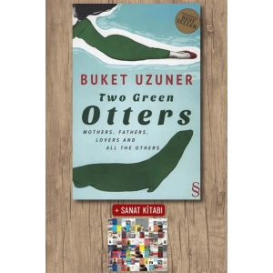 Two Green Otters / Buket Uzuner + Sanat Kitabı