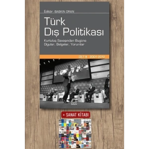Türk Dış Politikası Cilt:3 (2001 - 2012) (Ciltli)