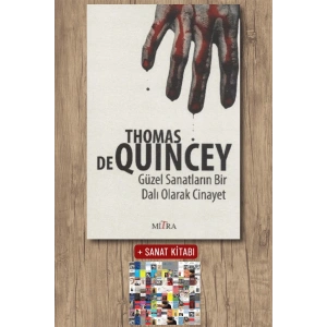 Sanat Kitabı + Güzel Sanatların Bir Dalı Olarak Cinayet / Thomas de Quincey