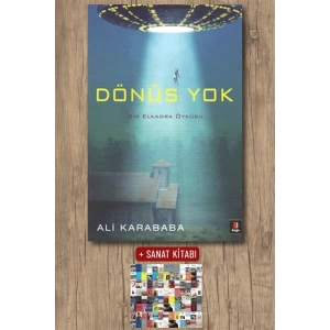 Dönüş Yok / Ali Karababa + Sanat Kitabı