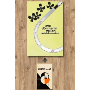 Eve Dönmenin Yolları