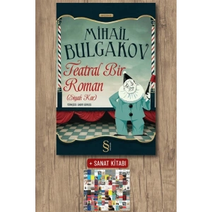 Teatral Bir Roman / Mihail Bulgakov + Sanat Kitabı