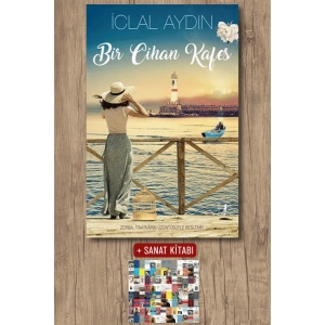 Bir Cihan Kafes / İclal Aydın + Sanat Kitabı