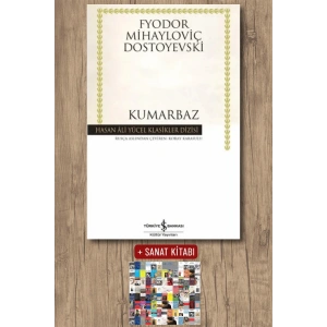 Sanat Kitabı + Kumarbaz / Fyodor Mihayloviç Dostoyevski