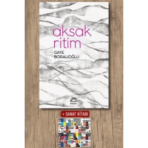 Sanat Kitabı + Aksak Ritim / Gaye Boralıoğlu