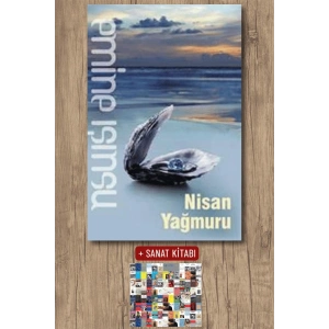 Sanat Kitabı + Nisan Yağmuru / Emine Işınsu