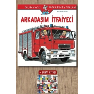 Arkadaşım İtfaiyeci