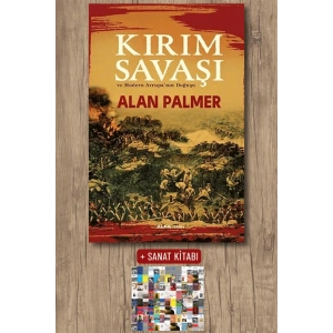 Kırım Savaşı ve Modern Avrupa’nın Doğuşu