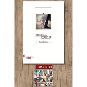 Sanat Kitabı + Kahraman Köpekler / Mario Bellatin