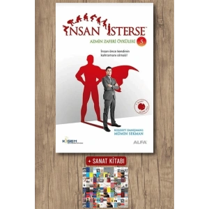 İnsan İsterse - Azmin Zaferi Öyküleri 5 / Mümin Sekman + Sanat Kitabı