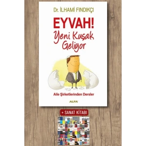 Eyvah! Yeni Kuşak Geliyor / İlhami Fındıkçı + Sanat Kitabı