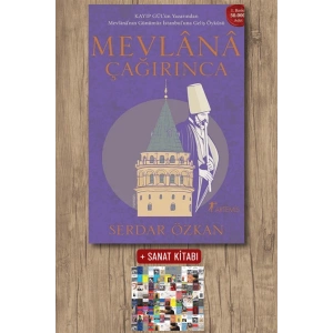 Mevlânâ Çağırınca / Serdar Özkan + Sanat Kitabı