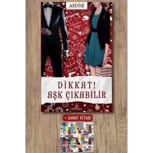 Sanat Kitabı + Dikkat! Aşk Çıkabilir / Asude