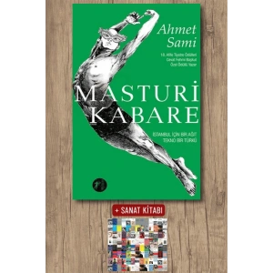 Masturi Kabare / Ahmet Sami + Sanat Kitabı