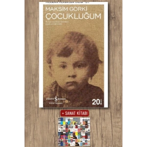 Sanat Kitabı + Çocukluğum / Maksim Gorki