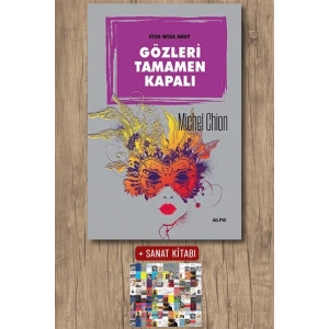 Gözleri Tamamen Kapalı / Michel Chion + Sanat Kitabı