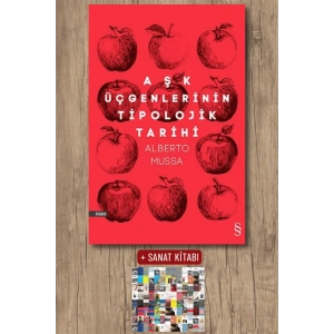 Aşk Üçgenlerinin Tipolojik Tarihi / Alberto Mussa + Sanat Kitabı