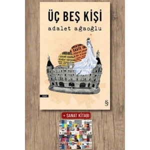 Üç Beş Kişi / Adalet Ağaoğlu + Sanat Kitabı