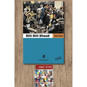 Sanat Kitabı + Bitti Bitti Bitmedi / Vedat Türkali