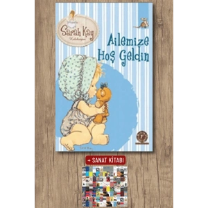 Ailemize Hoş Geldin / Sarah Kay + Sanat Kitabı