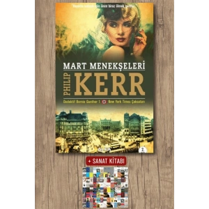 Mart Menekşeleri / Philip Kerr + Sanat Kitabı