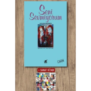 Sanat Kitabı + Seni Sevmiyorum / Julian Barnes