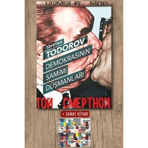 Demokrasinin Samimi Düşmanları / Tzvetan Todorov + Sanat Kitabı