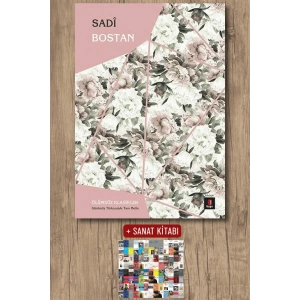 Bostan / Sadi + Sanat Kitabı