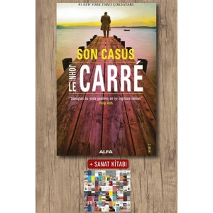 Son Casus / John Le Carre + Sanat Kitabı