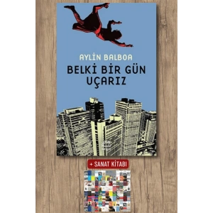 Sanat Kitabı + Belki Bir Gün Uçarız / Aylin Balboa