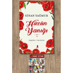 Hüzün Yanığı / Sinan Yağmur + Sanat Kitabı