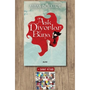Aşk Diyorlar Buna / Ayhan Bozkurt + Sanat Kitabı