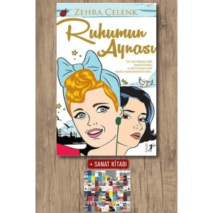Ruhumun Aynası / Zehra Çelenk + Sanat Kitabı