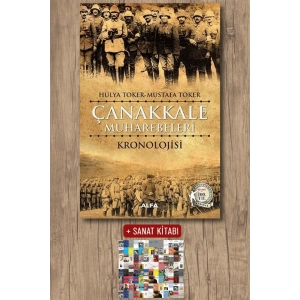 Çanakkale Muharebeleri Kronolojisi / Hülya Toker + Sanat Kitabı