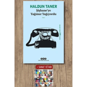 Şişhaneye Yağmur Yağıyordu