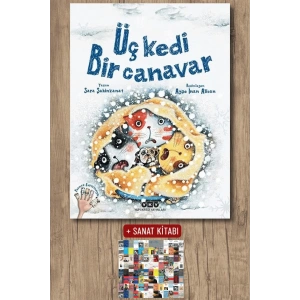 Üç Kedi Bir Canavar (Ciltli)