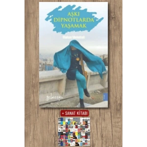 Sanat Kitabı + Aşkı Dipnotlarda Yaşamak / Mahsa Mohebali
