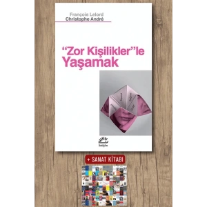 Sanat Kitabı + Zor Kişiliklerle Yaşamak