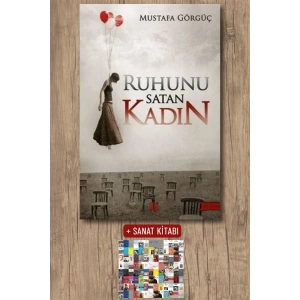 Sanat Kitabı + Ruhunu Satan Kadın / Mustafa Görgüç