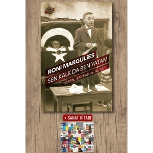 Sen Kalk da Ben Yatam / Roni Margulies + Sanat Kitabı