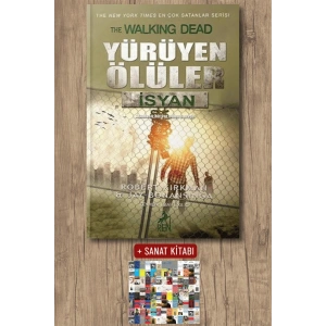 Sanat Kitabı + Yürüyen Ölüler - İsyan / Robert Kirkman