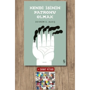 Kendi İşinin Patronu Olmak / Devrim E. Alkış + Sanat Kitabı