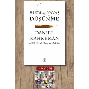 Sanat Kitabı + Hızlı ve Yavaş Düşünme / Daniel Kahneman