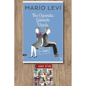 Bu Oyunda Gitmek Vardı / Mario Levi + Sanat Kitabı