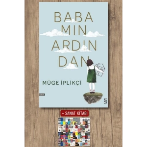 Babamın Ardından / Müge İplikçi + Sanat Kitabı