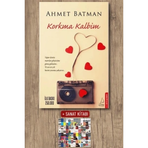 Sanat Kitabı + Korkma Kalbim / Ahmet Batman