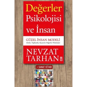 Değerler Psikolojisi ve İnsan / Nevzat Tarhan + Sanat Kitabı