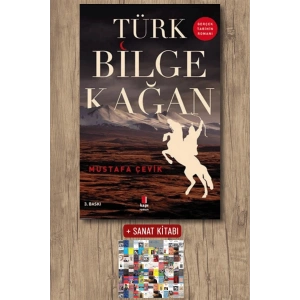 Türk Bilge Kağan / Mustafa Çevik + Sanat Kitabı